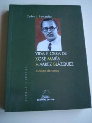 Vida e obra de Xos Mara lvarez Blzquez. Escolma de textos - Ver os detalles do produto
