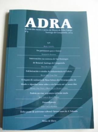 ADRA. Revista dos socios e socias do Museo do Pobo Galego. N 9 - Santiago de Compostela, 2014 - Ver os detalles do produto
