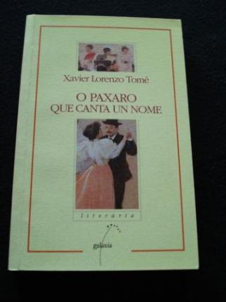 O paxaro que canta un nome - Ver os detalles do produto
