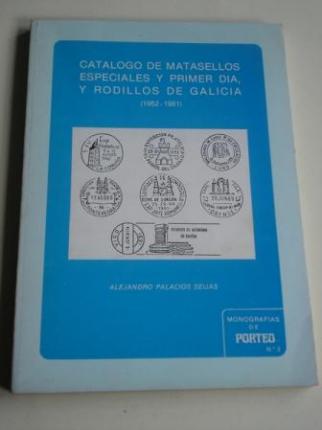 Catlogo de matasellos especiales y primer da, y rodillos de Galicia (1952-1981) - Ver os detalles do produto