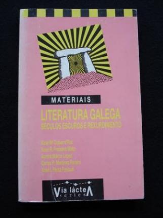 Literatura galega. Sculos Escuros e Rexurdimento - Ver os detalles do produto