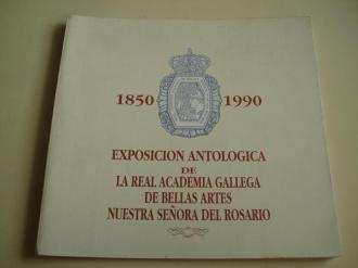 Catlogo Exposicin Antolgica de la Real Academia Gallega de Bellas Artes Nuestra Seora del Rosario 1850-1990 - Ver os detalles do produto