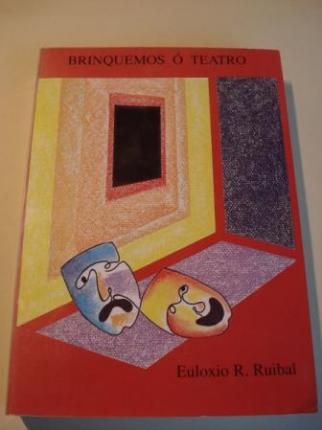 Brinquemos  teatro. 25 pecias para nenos e xoves. Limiar de Xon Cejudo. Ilustrado por Carme Soiln - Ver os detalles do produto