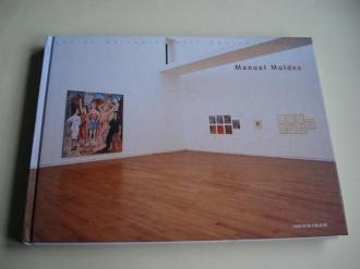 MANUEL MOLDES. Catlogo Exposicin Centro Galego de Arte Contempornea, 2003 - Pazo da Cultura, Pontevedra 2006 (Textos en galego-espaol-ingls) - Ver os detalles do produto