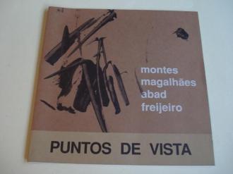 Puntos de Vista.  MONTES - MAGALHES - ABAD - FREIJEIRO. Catlogo Exposicin Castelo de Souto maior (Pontevedra), 1994 - Ver os detalles do produto