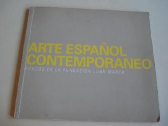 ARTE ESPAOL CONTEMPORNEO. Fondos de la Fundacin Juan March. Catlogo Exposicin Centro Cultural Caixacigo, Vigo, 1991 - Ver os detalles do produto