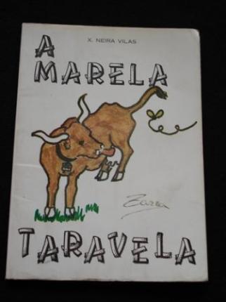 A marela taravela - Ver os detalles do produto