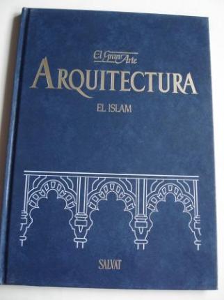 El Islam. El Gran Arte en la Arquitectura. Volumen 15 - Ver os detalles do produto