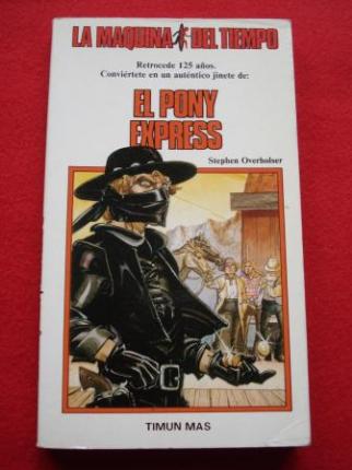 El Pony Express. La Mquina del Tiempo, n 9 - Ver os detalles do produto