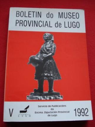 Boletn do Museo Provincial de Lugo. Vol. V. 1992 - Ver os detalles do produto