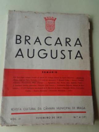 BRACARA AUGUSTA. Revista Cultural da Câmara Municipal de Braga. Fevereiro 1951. (Vol. II - Nº 4 (17)) - Ver os detalles do produto
