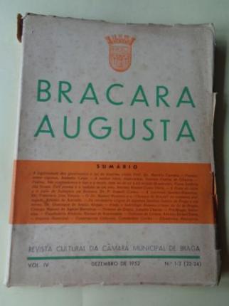 BRACARA AUGUSTA. Revista Cultural da Câmara Municipal de Braga. Dezembro 1952. (Vol. IV - Nº 1-3 (22-24)) - Ver os detalles do produto