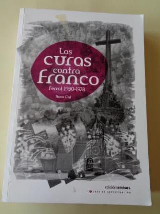 Los curas contra Franco. Ferrol 1950-1978 - Ver os detalles do produto