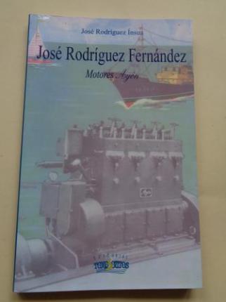José Rodríguez Fernández. Motores AYÓN - Ver os detalles do produto