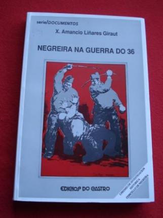Negreira na guerra do 36; Ver os detalles Negreira na guerra do 36 - Ver os detalles do produto