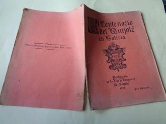 El Centenario del Quijote en Galicia. Publicación de la Liga de Amigos de La Coruña, 1905 - Ver os detalles do produto