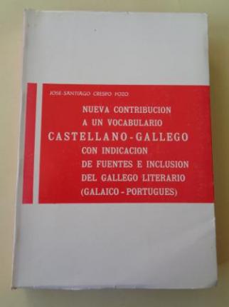Nueva contribución a un vocabulario castellano-gallego con indicación de fuentes e inclusión del gallego literario (Galaico-portugués) (A-F) - Ver os detalles do produto