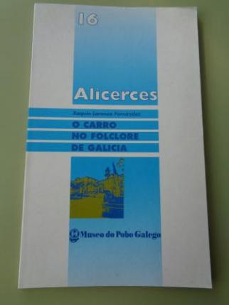 O carro no folclore de Galicia. Alicerces, nº 16 - Ver os detalles do produto