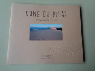 Dune du Pilat. Mouvement éternel (Photographies) - Ver os detalles do produto