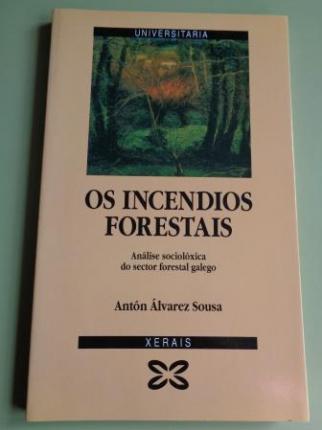 Os incendios forestais. Análise sociolóxica do sector forestal galego - Ver os detalles do produto
