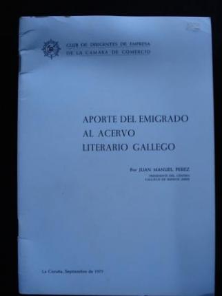Aporte de emigrado al acervo literario gallego - Ver os detalles do produto