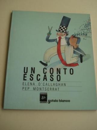 Un conto escaso (Tradución de Xulio C. Sousa); Ver os detalles Un conto escaso (Tradución de Xulio C. Sousa) - Ver os detalles do produto